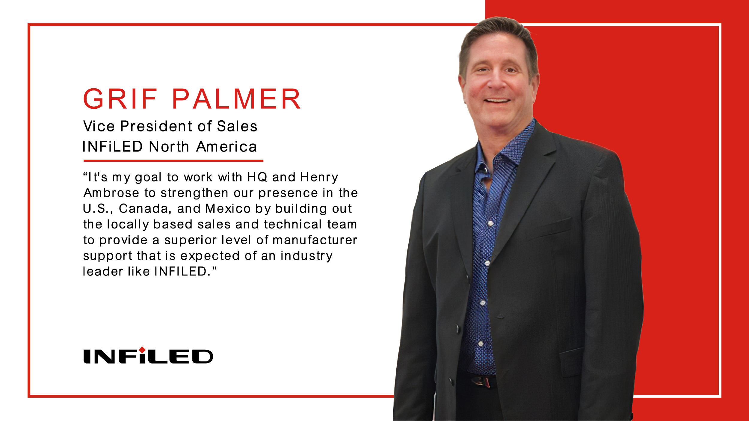 INFiLED Appoints Grif Palmer as Vice President of Sales for Americas